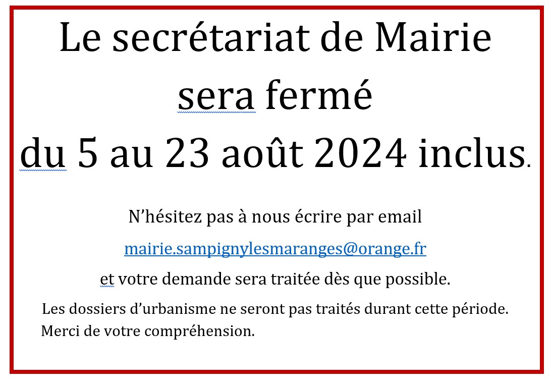 Fermeture du secrétariat du 5 au 23/08/2024